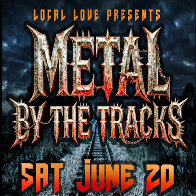 Local Love - Metal by the Tracks