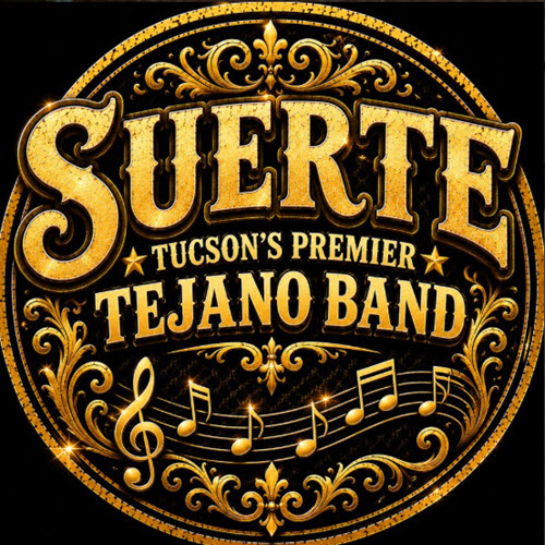 Suerte - Tucson's Premier Tejano Band (Talent: Suerte Band)